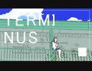 ターミナス（TERMINUS）-KETCHA feat.初音ミク