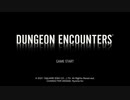 【噛み実況】DUNGEON ENCOUNTERSの序盤の最初をやってみた