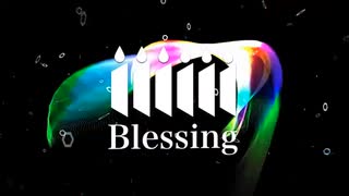 Blessing / 2021秋edition