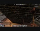 【7DaysToDie α19.6】RavenHearst #5【7DTD】