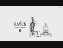 #EX.カラスの独白【a RAVEN monologue】(畑)