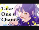 Take One’s Chance / はつおんびん feat.初音ミク