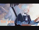 for you /Reflect Ring feat.IA【オリジナル】