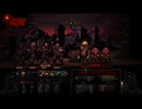 【実況】Darkest Dungeonを今更やる -28