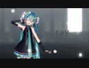【MMD】ray【Sour式初音ミク】