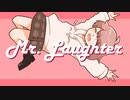 Mr. Laughter　feat. AIきりたん 【オリジナル】