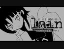 serial experiments lain part 3【VOICEROIDゲーム実況・解説】