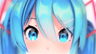 【MMD】 ▷ 愛の詩 ◁   -   sour式初音ミク