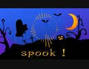 【オリジナルINST】spook！