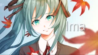 Ima/初音ミク 【オリジナル】