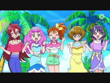 トロピカル～ジュ！プリキュアのOP 32話&33話ミックス