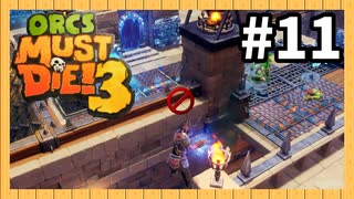【ルーレット縛り】オーク殺すべし #１１【Orcs Must Die!3】