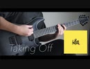 ONE OK ROCK / Taking Off - Guitar Cover ギター 弾いてみた