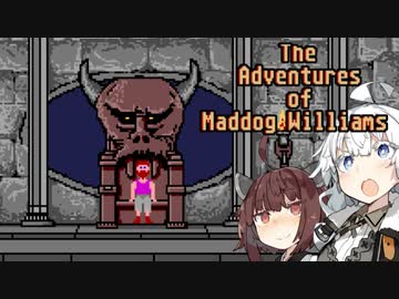 【レトロゲーム】あかりときりたんのThe Adventures of Maddog Williams実況#14【VOICEROID実況】