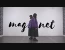 【すぷふぁに】magnet【踊ってみた】