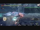 [MHRise] モンハンライズでまったり狩ろうよ！ 第58回 -1/3