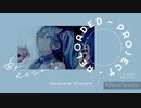 【華月-かげつ-】モザイクロール(Reloaded)【歌ってみた】