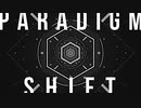 [BOFXVII] Paradigm Shift (BMS Edit.) / KaKi (mov:kokodoko) [BGA]