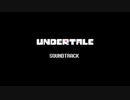 UNDERTALE OST - Undertale