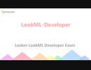 Looker LookML Developer Certification Exam Questions