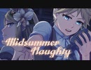 Midsummer Naughty / 伊月えん様 covered by tomon