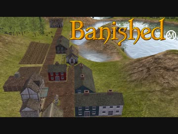 【VOICEVOX実況】MEGAMODを楽しもう！Part ２９【Banished】