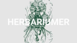 HERBARIUMER feat.初音ミク