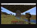 マインクラフトほのぼの生活日記#1