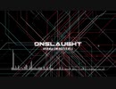 【東方自作アレンジ/アンロケイテッドヘル】ONSLAUGHT