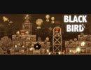 ボイスロイドは語らない【BLACKBIRD】後編