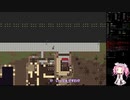 【四国めたん実況】死人の余生　第2回【Cataclysm:Dark Days Ahead】