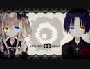 【オリジナルMV】ANTI THE∞HOLiC【歌ってみた】- Dummy & 清水フら