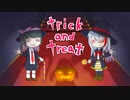 【ボスらび1周年記念】tirck and treat【歌ってみた】