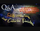 Q&A Galactic Family - Oct 20 2021 　後半　音声字幕のみ