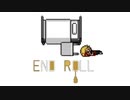 サイコパスな少年を絶望させる鬱RPG【END ROLL】