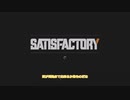 社畜なsatisfactory