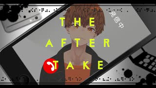 男性Vtuberが歌う、一発撮り！【THE AFTER TAKE】脳漿炸裂ガール - れるりりfeat.初音ミク&GUMI（音御光歌cover）