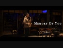 Memory Of You/Koh Mr.Saxman