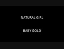 NATURAL GIRL - BABY GOLD