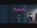 【Hatch】BBAが迫りくる恐怖！自宅からのハッチ脱出を目指してBBAとデッドバイデイライトするホラーかくれんぼ！