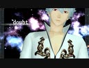 【MMD銀魂】doubt   【自作ダンス モーショントレース】