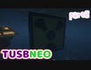 【Minecraft】パチェが死ぬ気でTUSBNEO　part8【ゆっくり実況】