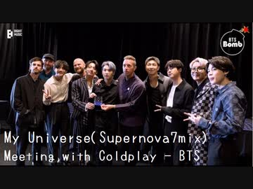 My Universe(Supernova7 mix) Meeting with Coldplay - BTS