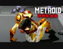 【メトロイド ドレッド 実況】探索×恐怖のスタイリッシュアクションで生還を目指します！part14【METROID DREAD】