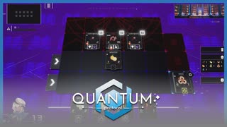 【実況】闇の知識 #3【Quantum Protocol】