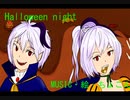 Halloween night／v_flower