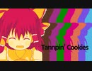 Tannpin' Cookies☆.flv