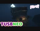 【Minecraft】パチェが死ぬ気でTUSBNEO　par9【ゆっくり実況】