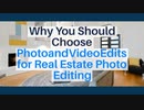 Best Reasons Why You Should Choose PhotoandVideoEdits for Real Estate Photo Editing