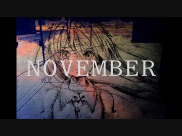 NOVEMBER／とひもと feat. 初音ミク